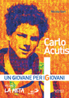 Carlo Acutis La Meta
